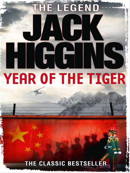 Title details for Year of the Tiger by Jack Higgins - Available